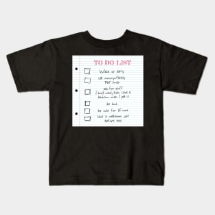 To Do List (kids) Kids T-Shirt